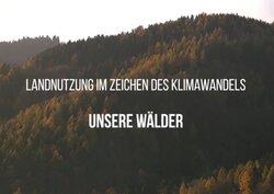 Land Use and Climate Change - Our Forests