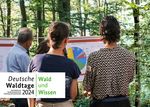 Deutsche Waldtage 2024 unter dem Motto "Wald und Wissen"