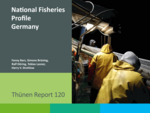 Cover Thünen Report 120 – National Fisheries Profile Germany