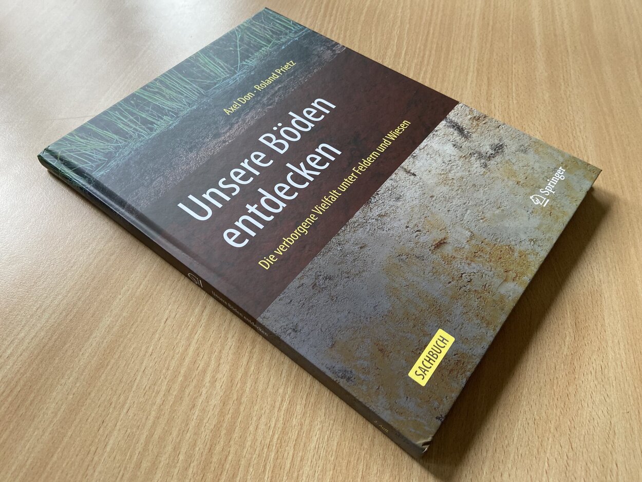 Foto des Buches "Unsere Böden entdecken" von Axel Don und Roland Prietz