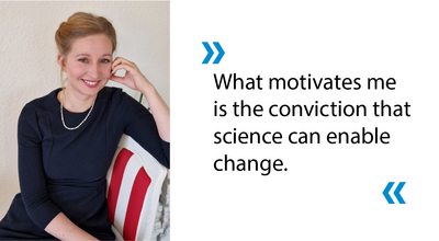 Portrait of Maraja Riechers and the quoted text: "What motivates me is the conviction that science can enable change."