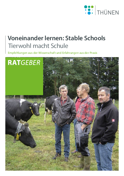 Thünen: Voneinander lernen: Stable Schools – Tierwohl macht Schule