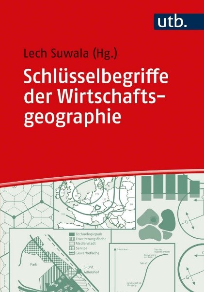 Deckblatt des Lehrbuches Schlüsselbegriffe der Wirtschaftsgeographie
